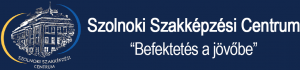 Szolnoki Szakképzési Centrum mottó - Befektetés a jövőbe